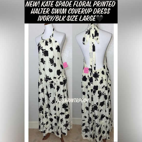 kate spade Dresses & Skirts - 🎉HP🎉New! Kate Spade Floral Printed Halter Coverup Dress Ivory/Black Size Large🖤